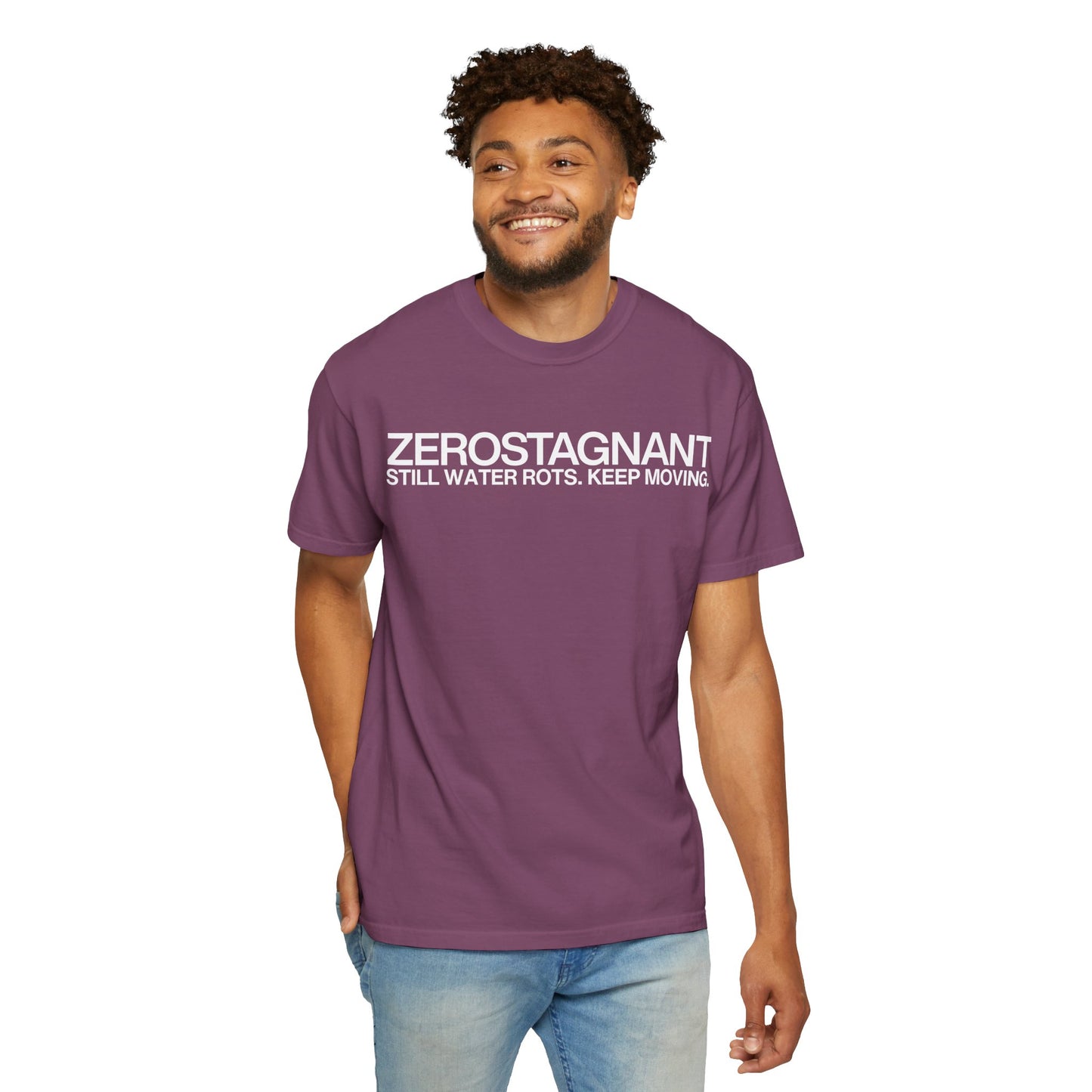 "Still Water Rots. Keep Moving."-Helvetica, Unisex Garment-Dyed T-shirt