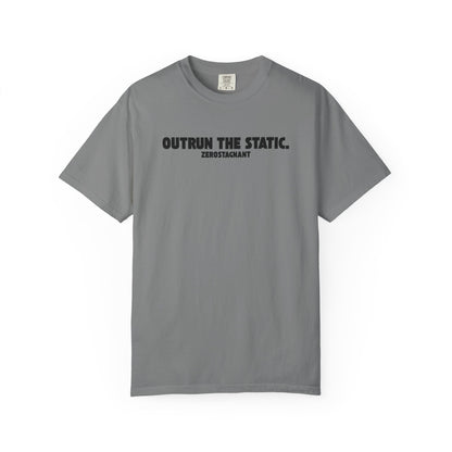 Outrun the Static — Unisex Garment-Dyed T-shirt—Motivational Fitness Tee