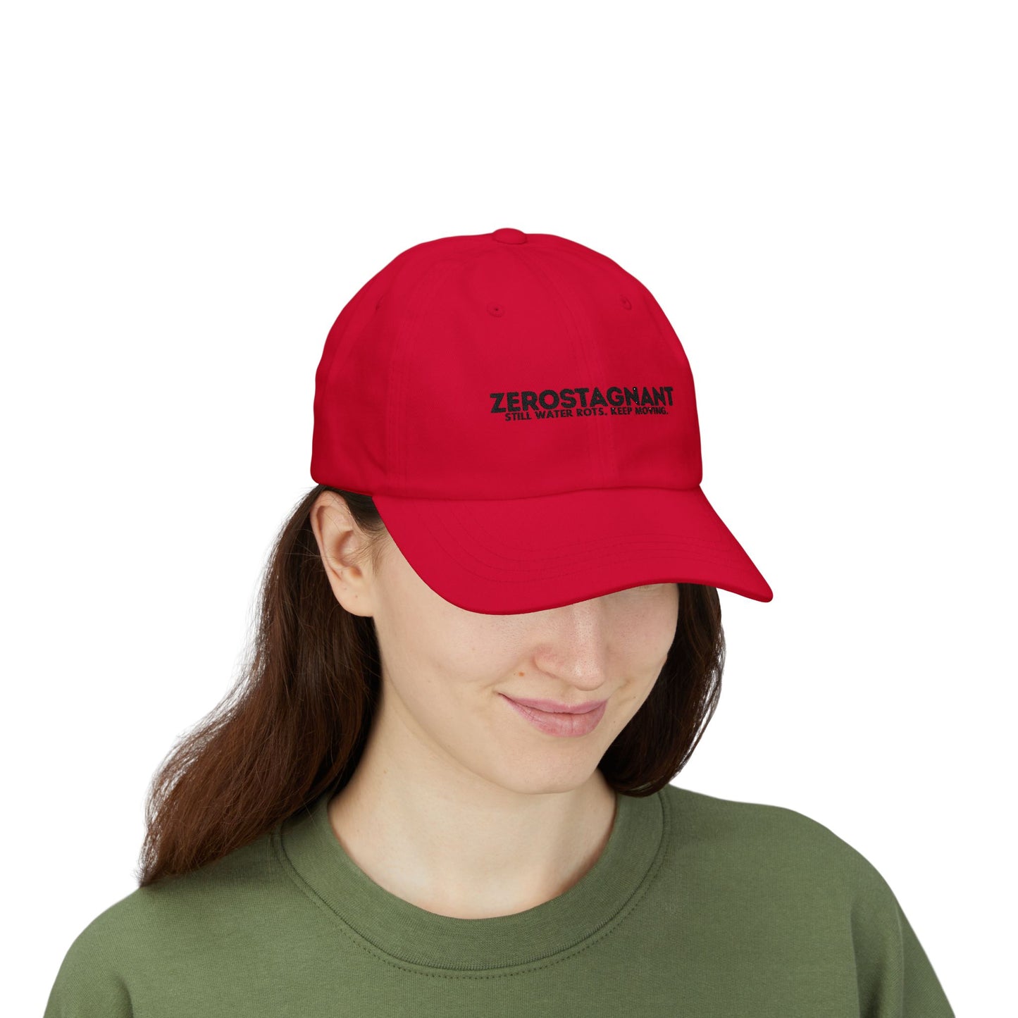 Dad Cap — Embroidered "Zerostagnant: Still Water Roots. Keep Moving."