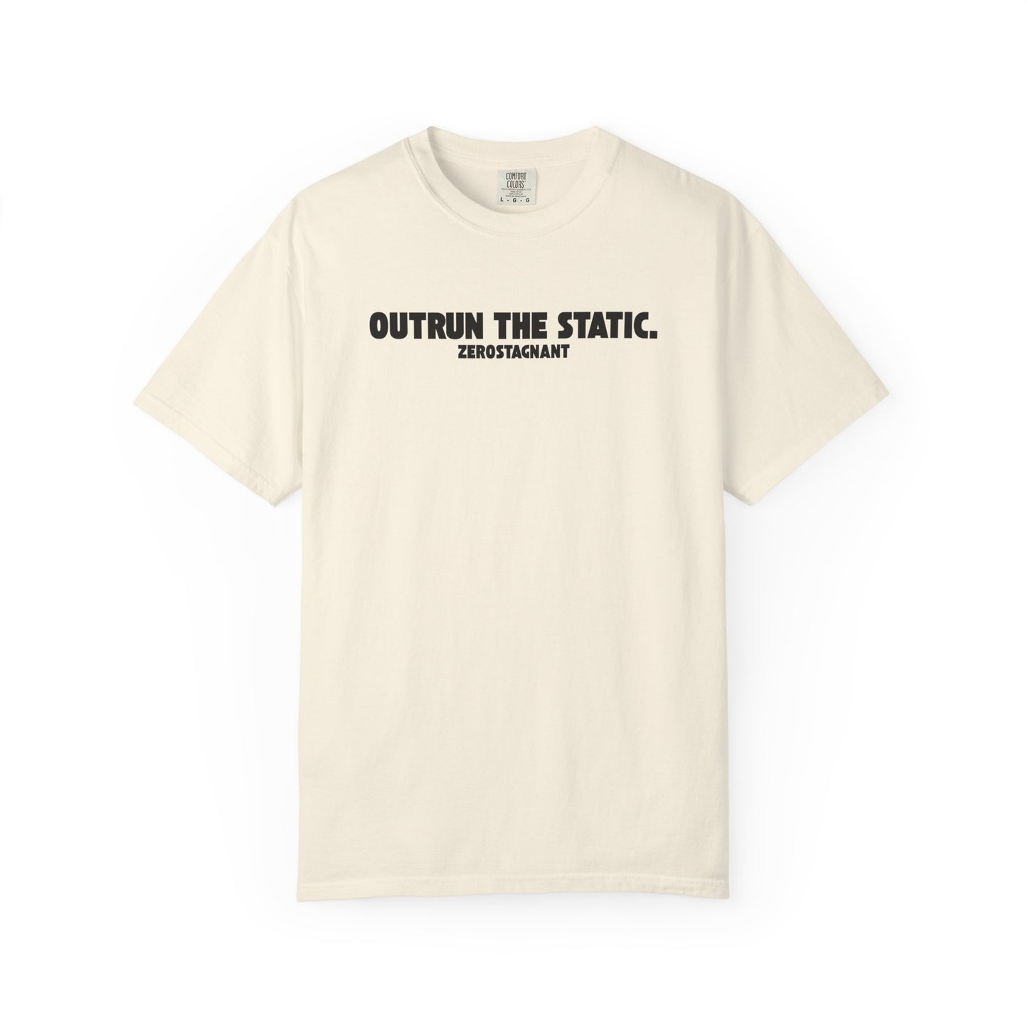 Outrun the Static — Unisex Garment-Dyed T-shirt—Motivational Fitness Tee