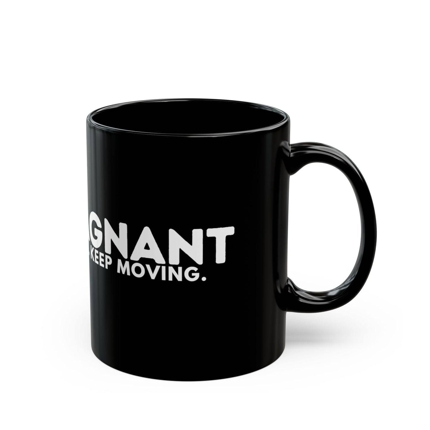 Black Mug — "Zerostagnant: Still Water Rots. Keep Moving." Motivational Coffee Cup