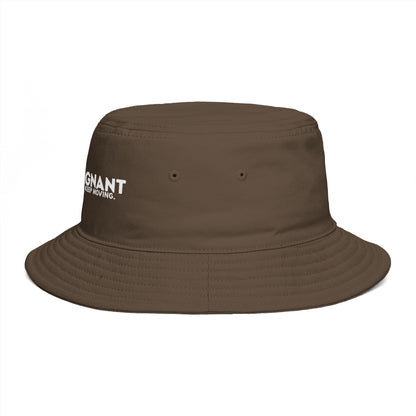 Bucket Hat — "ZEROSTAGNANT: Still Water Rots. Keep Moving."