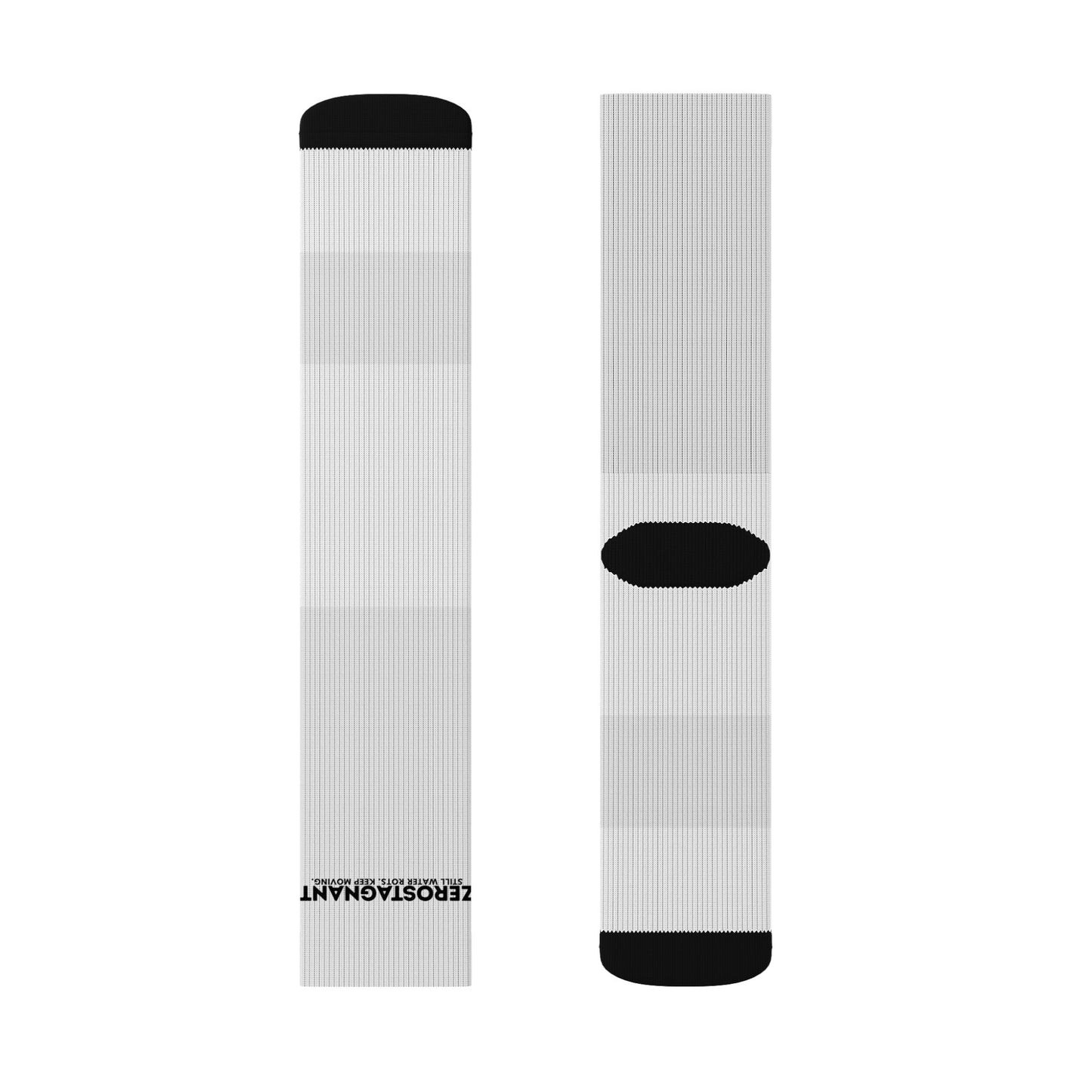 Socks — "Zerostagnant: Still Water Rots. Keep Moving."