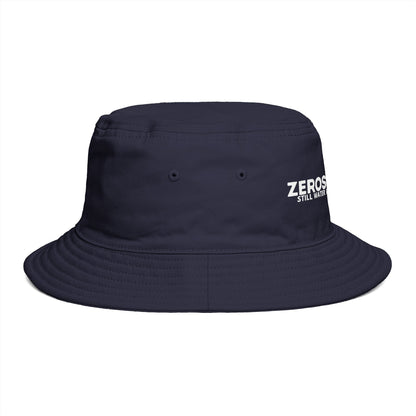 Bucket Hat — "ZEROSTAGNANT: Still Water Rots. Keep Moving."