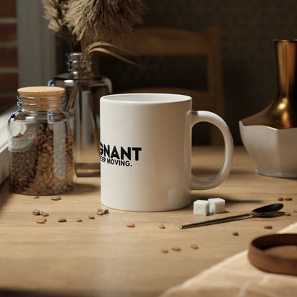 Motivational Jumbo Mug 20oz — “Zerostagnant: Still Water Rots. Keep Moving”