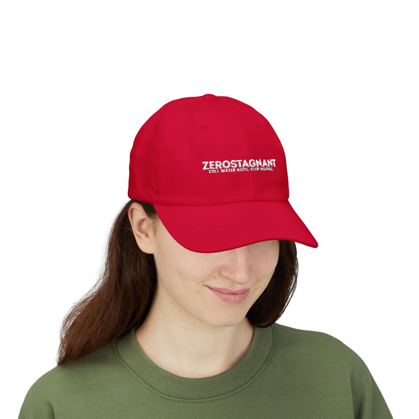 Dad Cap — Embroidered "Zerostagnant: Still Water Roots. Keep Moving."