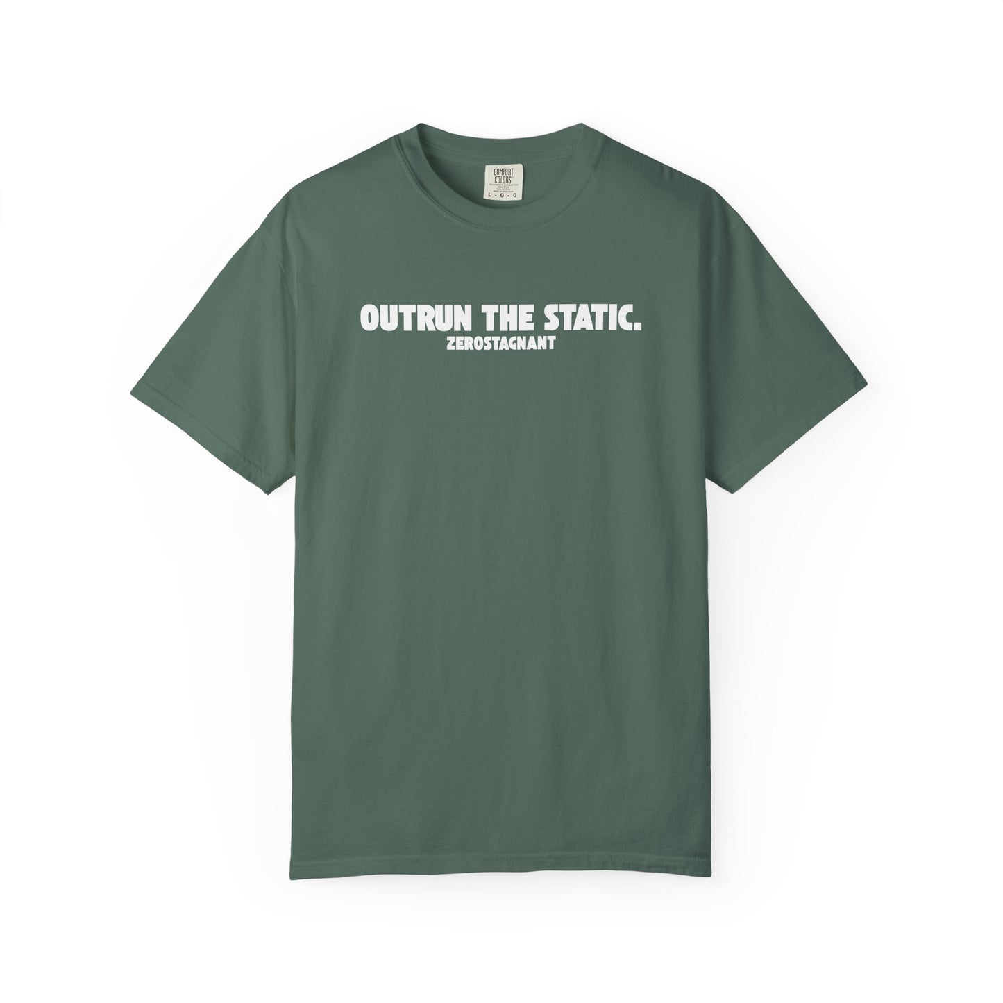 Outrun the Static T-Shirt — Unisex Garment-Dyed T-shirt—Motivational Fitness Tee