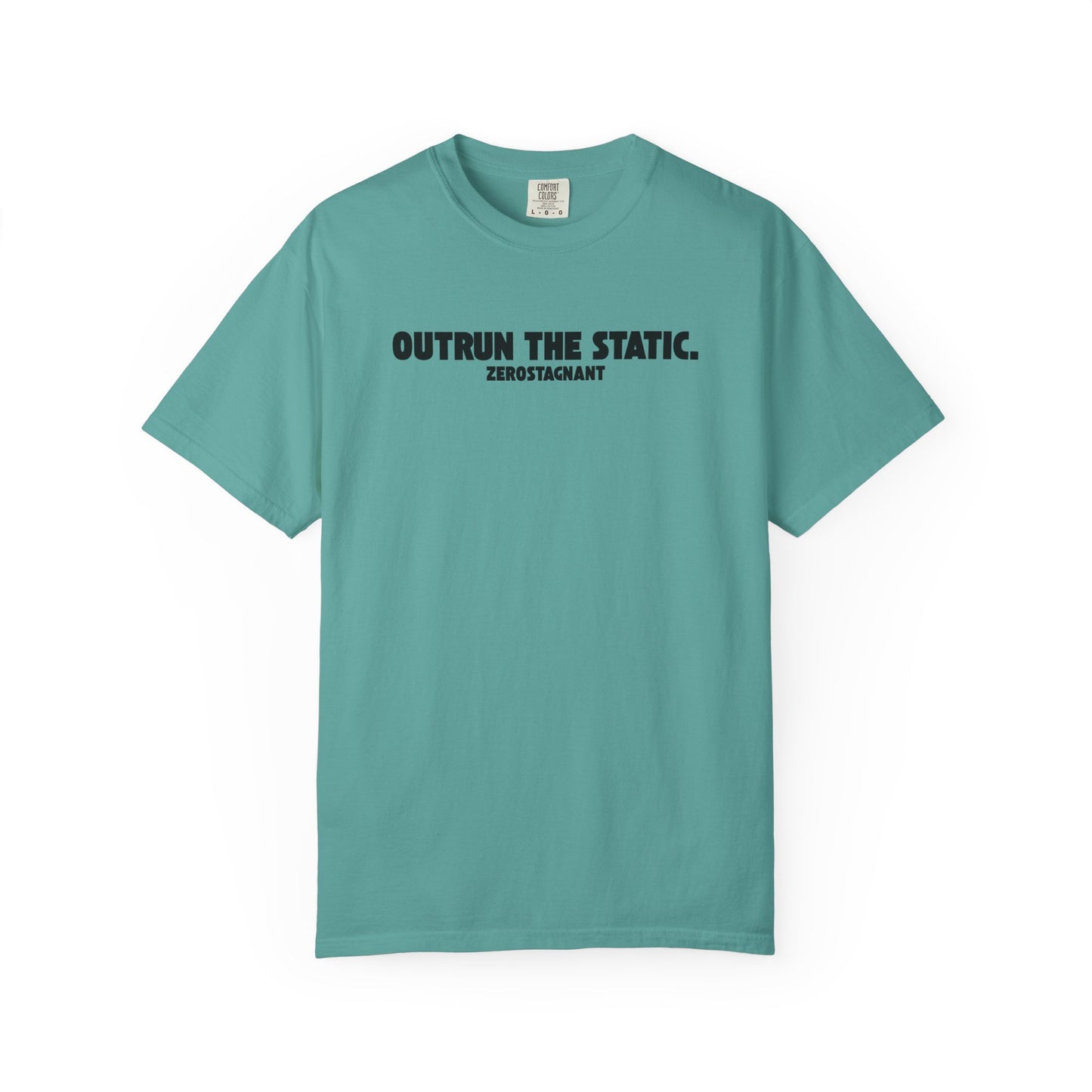Outrun the Static — Unisex Garment-Dyed T-shirt—Motivational Fitness Tee