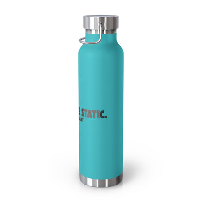 Outrun the Static — Copper Vacuum Insulated Bottle, 22oz