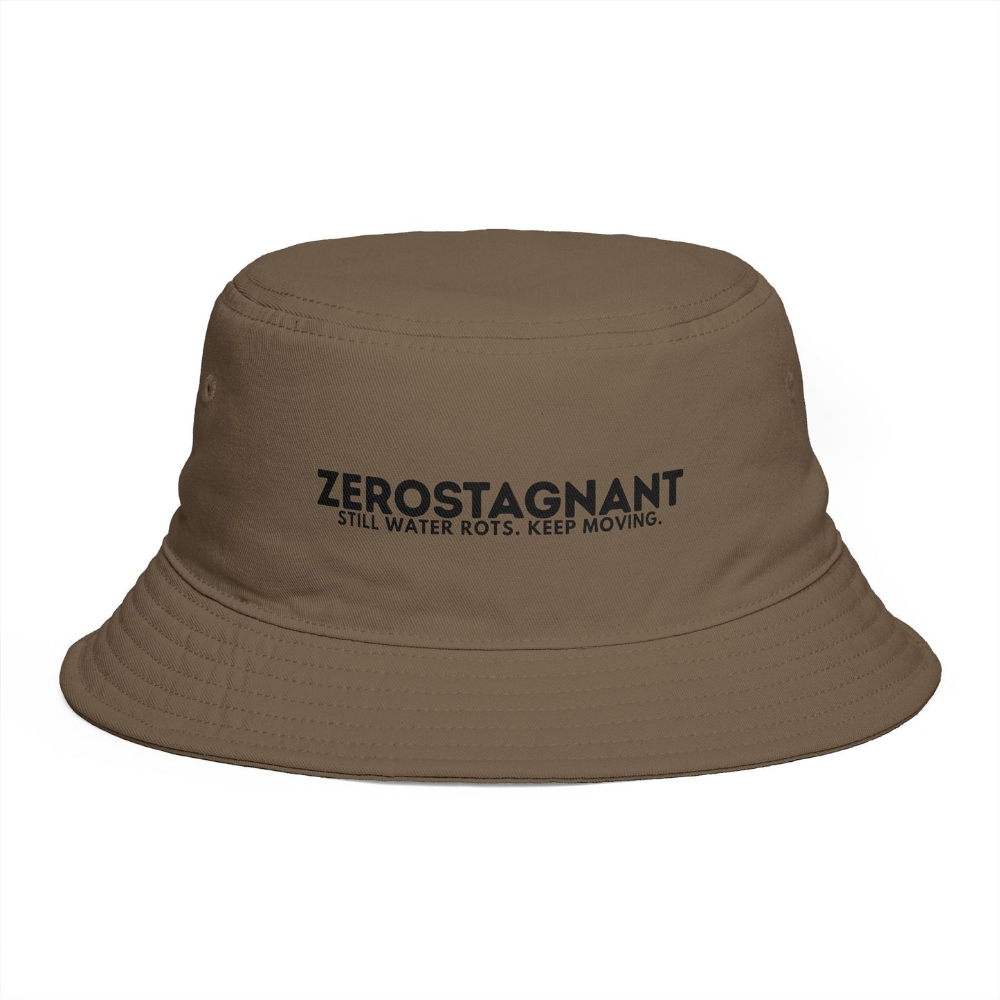 Bucket Hat — "Zerostagnant: Still Water Roots. Keep Moving."