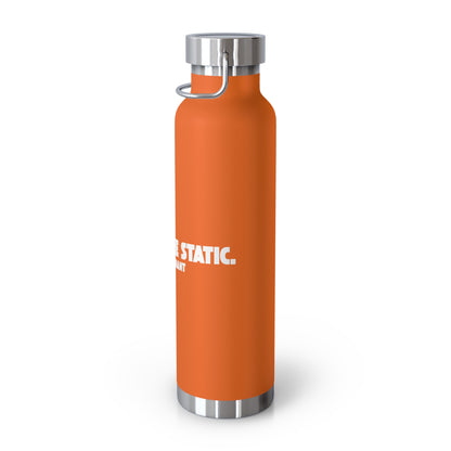 Outrun the Static — Copper Vacuum Thermos Water Bottle, 22 Oz