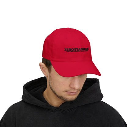 Dad Cap — Embroidered "Zerostagnant: Still Water Roots. Keep Moving."
