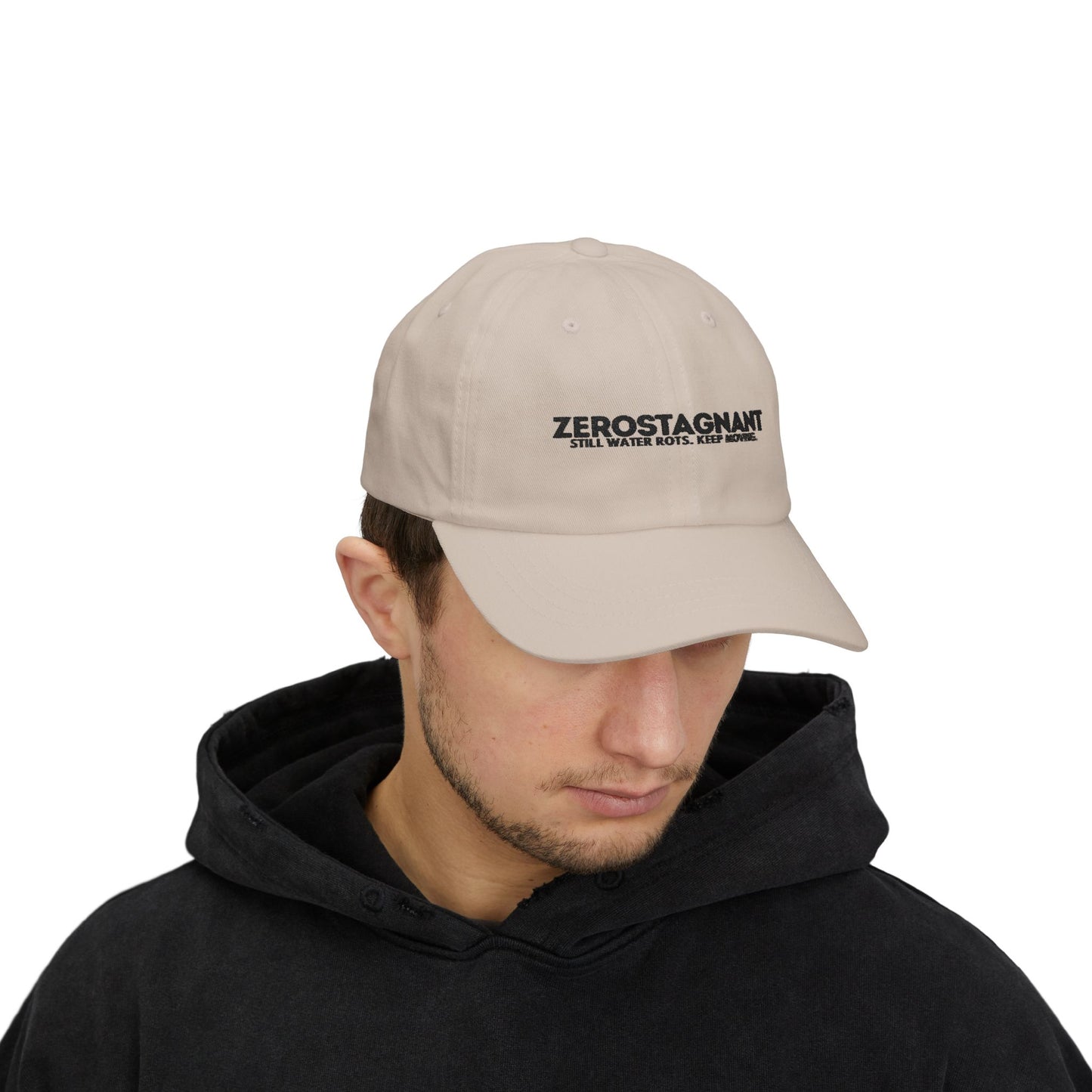 Dad Cap — Embroidered "Zerostagnant: Still Water Roots. Keep Moving."