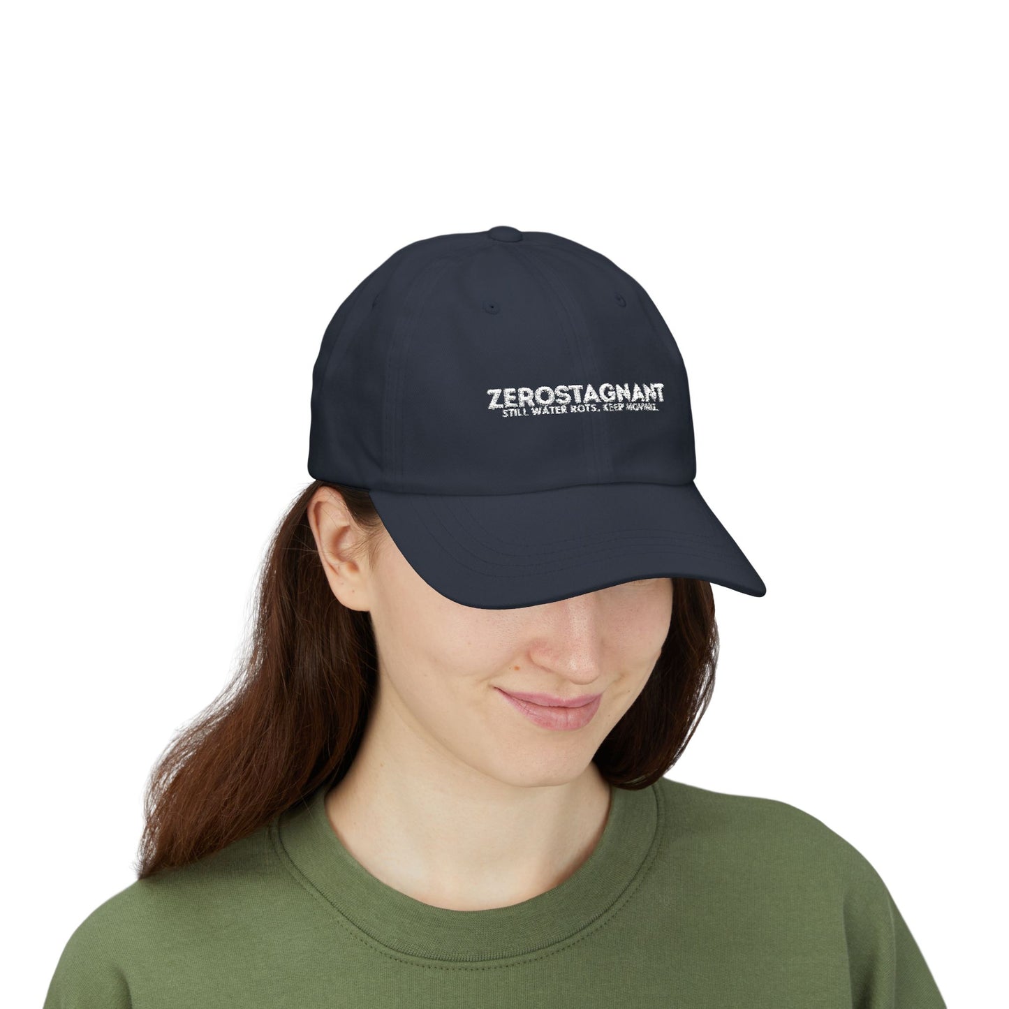 Dad Cap — Embroidered "Zerostagnant: Still Water Roots. Keep Moving."