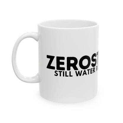 White Mug — "Zerostagnant: Still Water Rots. Keep Moving." Motivational Coffee Cup